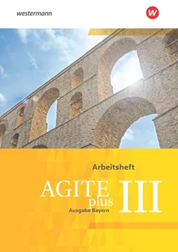 Abbildung von Agite plus 3. Arbeitsheft. Bayern | 1. Auflage | 2021 | beck-shop.de