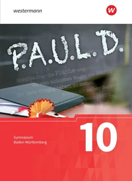 Abbildung von P.A.U.L. D. (Paul) 10. Schülerbuch. Gymnasien in Baden-Württemberg | 1. Auflage | 2020 | beck-shop.de
