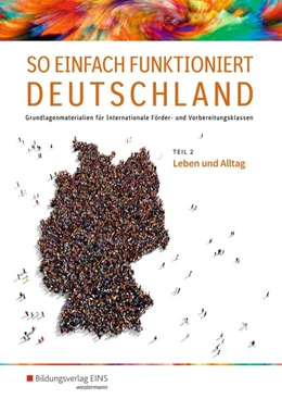 Abbildung von Behnke | So einfach funktioniert Deutschland. Teil 2. Schülerband | 3. Auflage | 2020 | beck-shop.de