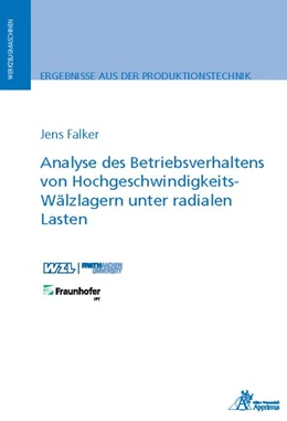 Abbildung von Falker | Analyse des Betriebsverhaltens von Hochgeschwindigkeits-Wälzlagern unter radialen Lasten | 1. Auflage | 2020 | beck-shop.de
