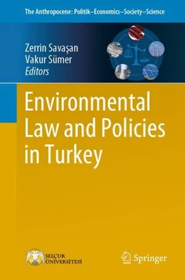 Abbildung von Savasan / Sümer | Environmental Law and Policies in Turkey | 1. Auflage | 2020 | beck-shop.de