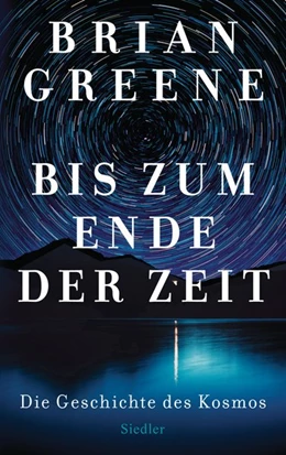 Abbildung von Greene | Bis zum Ende der Zeit | 1. Auflage | 2020 | beck-shop.de