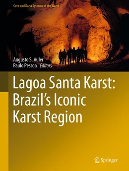 Abbildung von S. Auler / Pessoa | Lagoa Santa Karst: Brazil's Iconic Karst Region | 1. Auflage | 2020 | beck-shop.de