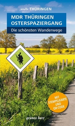Abbildung von Neuhaus | Wanderführer MDR Thüringen Osterspaziergang, die schönsten Wanderwege | 1. Auflage | 2021 | beck-shop.de
