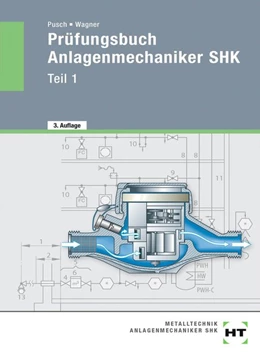 Abbildung von Pusch / Wagner | Prüfungsbuch Anlagenmechaniker SHK | 3. Auflage | 2020 | beck-shop.de