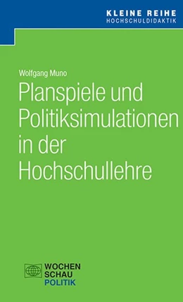 Abbildung von Muno | Planspiele und Politiksimulationen in der Hochschullehre | 1. Auflage | 2020 | beck-shop.de