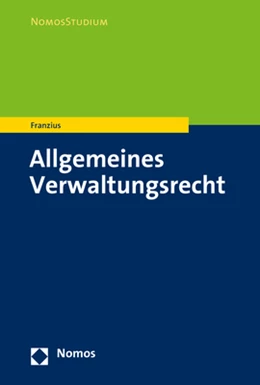 Abbildung von Franzius | Allgemeines Verwaltungsrecht | 1. Auflage | 2024 | beck-shop.de