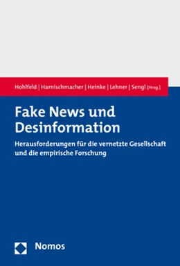 Abbildung von Hohlfeld / Harnischmacher | Fake News und Desinformation | 1. Auflage | 2020 | beck-shop.de