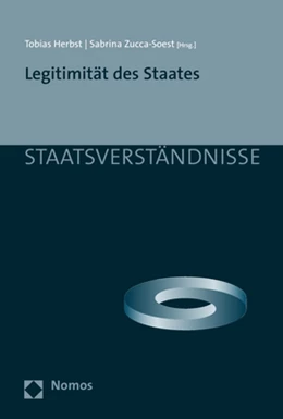 Abbildung von Herbst / Zucca-Soest (Hrsg.) | Legitimität des Staates | 1. Auflage | 2020 | 138 | beck-shop.de