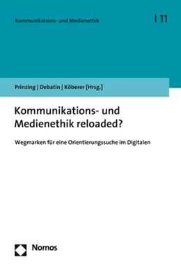 Abbildung von Prinzing / Köberer | Kommunikations- und Medienethik - reloaded? | 1. Auflage | 2020 | 11 | beck-shop.de