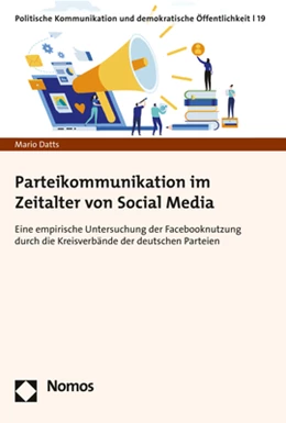 Abbildung von Datts | Parteikommunikation im Zeitalter von Social Media | 1. Auflage | 2020 | beck-shop.de