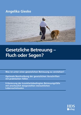 Abbildung von Gieske | Gesetzliche Betreuung – Fluch oder Segen? | 1. Auflage | 2020 | beck-shop.de