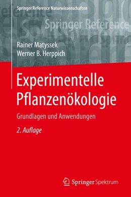 Abbildung von Matyssek / Herppich | Experimentelle Pflanzenökologie | 2. Auflage | 2020 | beck-shop.de