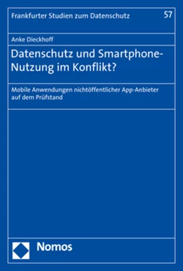 Abbildung von Dieckhoff | Datenschutz und Smartphone-Nutzung im Konflikt? | 1. Auflage | 2020 | 57 | beck-shop.de