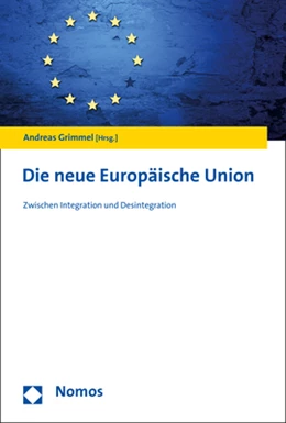 Abbildung von Grimmel (Hrsg.) | Die neue Europäische Union | 1. Auflage | 2020 | beck-shop.de