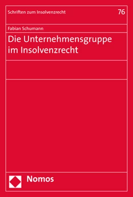 Abbildung von Schumann | Die Unternehmensgruppe im Insolvenzrecht | 1. Auflage | 2020 | 76 | beck-shop.de