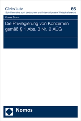 Abbildung von Sturm | Die Privilegierung von Konzernen gemäß § 1 Abs. 3 Nr. 2 AÜG | 1. Auflage | 2020 | 66 | beck-shop.de