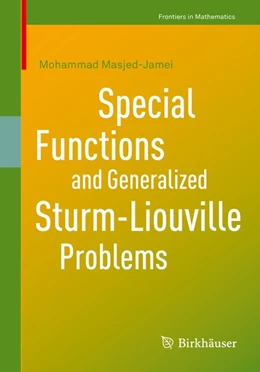 Abbildung von Masjed-Jamei | Special Functions and Generalized Sturm-Liouville Problems | 1. Auflage | 2020 | beck-shop.de