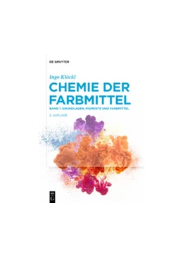 Abbildung von Klöckl | Grundlagen, Pigmente und Farbmittel | 2. Auflage | 2020 | beck-shop.de