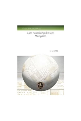 Abbildung von Poppe | Zum Feuerkultus bei den Mongolen | 1. Auflage | 2014 | beck-shop.de
