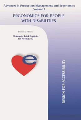 Abbildung von Polak-Sopinska / Królikowski | Ergonomics For People With Disabilities | 1. Auflage | 2018 | beck-shop.de