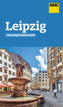 Abbildung von Rooij | ADAC Reiseführer Leipzig | 1. Auflage | 2020 | beck-shop.de