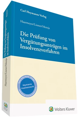 Abbildung von Haarmeyer / Lissner | Die Prüfung von Vergütungsanträgen im Insolvenzverfahren | 1. Auflage | 2021 | beck-shop.de