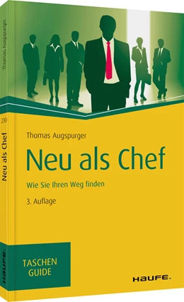 Abbildung von Augspurger | Neu als Chef | 3. Auflage | 2020 | beck-shop.de