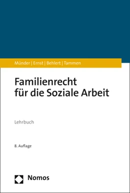 Abbildung von Münder / Ernst | Familienrecht für die Soziale Arbeit | 8. Auflage | 2021 | beck-shop.de
