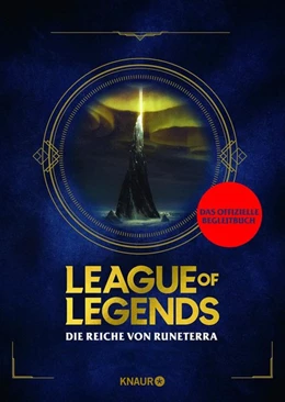 Abbildung von League of Legends. Die Reiche von Runeterra | 1. Auflage | 2020 | beck-shop.de