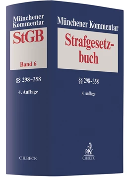 Abbildung von Münchener Kommentar zum Strafgesetzbuch: StGB, Band 6: §§ 298-358 | 4. Auflage | 2022 | beck-shop.de