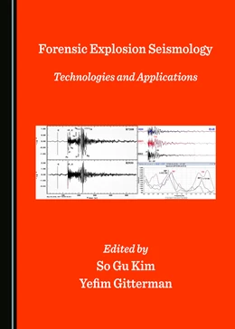 Abbildung von Kim / Gitterman | Forensic Explosion Seismology | 1. Auflage | 2020 | beck-shop.de