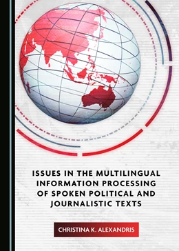 Abbildung von Alexandris | Issues in the Multilingual Information Processing of Spoken Political and Journalistic Texts in the Media | 1. Auflage | 2020 | beck-shop.de