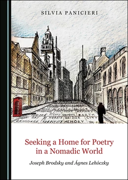 Abbildung von Panicieri | Seeking a Home for Poetry in a Nomadic World | 1. Auflage | 2020 | beck-shop.de