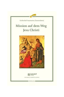 Abbildung von (Yannoulatos) / Hallensleben | Mission auf dem Weg Jesu Christi | 1. Auflage | 2020 | 13 | beck-shop.de