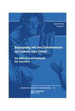 Abbildung von Kramp | Begegnung mit den Geheimnissen des Lebens Jesu | 1. Auflage | 2020 | 94 | beck-shop.de