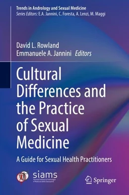 Abbildung von Rowland / Jannini | Cultural Differences and the Practice of Sexual Medicine | 1. Auflage | 2020 | beck-shop.de