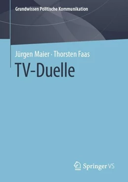 Abbildung von Maier / Faas | TV-Duelle | 1. Auflage | 2020 | beck-shop.de