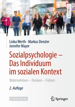 Abbildung von Werth / Denzler | Sozialpsychologie - Das Individuum im sozialen Kontext | 2. Auflage | 2020 | beck-shop.de