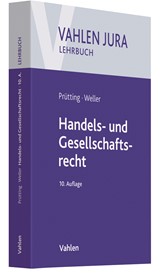 Abbildung von Prütting / Weller | Handels- und Gesellschaftsrecht | 10., neu bearbeitete Auflage | 2020 | beck-shop.de