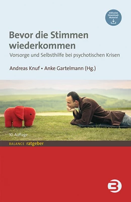Abbildung von Knuf / Gartelmann | Bevor die Stimmen wiederkommen | 10. Auflage | 2020 | beck-shop.de