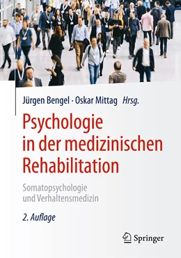 Abbildung von Bengel / Mittag | Psychologie in der medizinischen Rehabilitation | 2. Auflage | 2021 | beck-shop.de