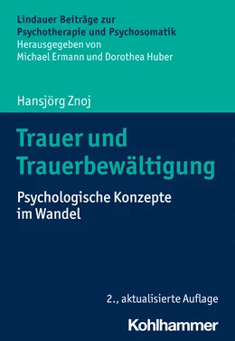 Abbildung von Znoj | Trauer und Trauerbewältigung | 2. Auflage | 2023 | beck-shop.de