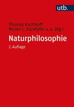 Abbildung von Kirchhoff / Karafyllis | Naturphilosophie | 2. Auflage | 2020 | beck-shop.de