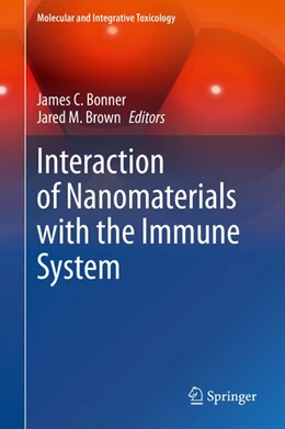 Abbildung von Bonner / Brown | Interaction of Nanomaterials with the Immune System | 1. Auflage | 2020 | beck-shop.de