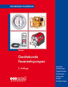 Abbildung von Kemper | Gerätekunde Feuerwehrpumpen | 2. Auflage | 2020 | beck-shop.de
