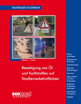 Abbildung von Büttner / Christ | Beseitigung von Öl und Kraftstoffen auf Straßenverkehrsflächen | 1. Auflage | 2020 | beck-shop.de