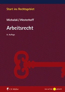 Abbildung von Michalski / Westerhoff | Arbeitsrecht | 8. Auflage | 2020 | beck-shop.de