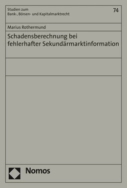 Abbildung von Rothermund | Schadensberechnung bei fehlerhafter Sekundärmarktinformation | 1. Auflage | 2020 | 74 | beck-shop.de