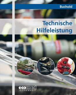 Abbildung von Buchold | Technische Hilfeleistung (THL) | 15. Auflage | 2024 | beck-shop.de